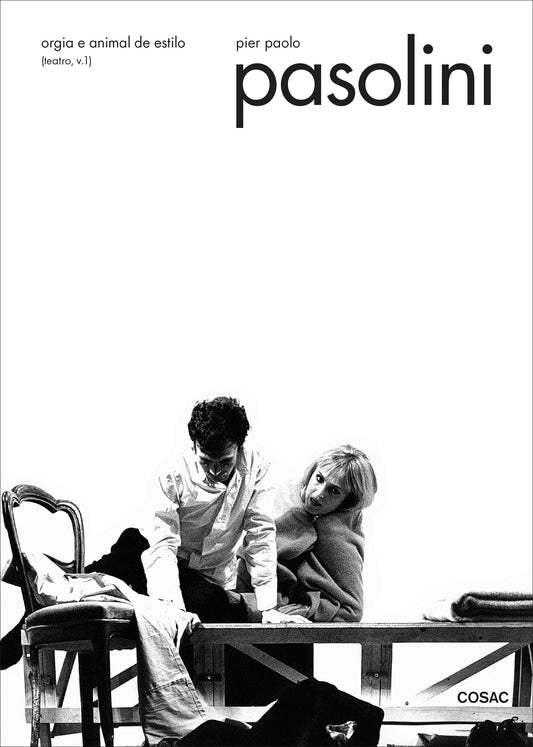 Teatro, vol. 1 - Orgia e Animal de estilo